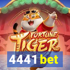 4441 bet